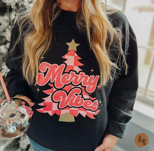 Merry vibes sweatshirt